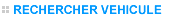 Rechercher un V�hicule